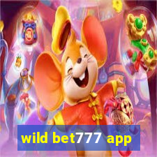 wild bet777 app